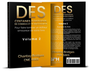 Pour Faire Tomber Un Editeur Amoureux De Votre Livre Vol. 2 French (Audiobook)